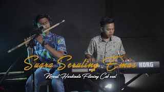 Suara Serulingnya bikin meleleh ( Instrument Seruling  Takut araq saingan) / Cover