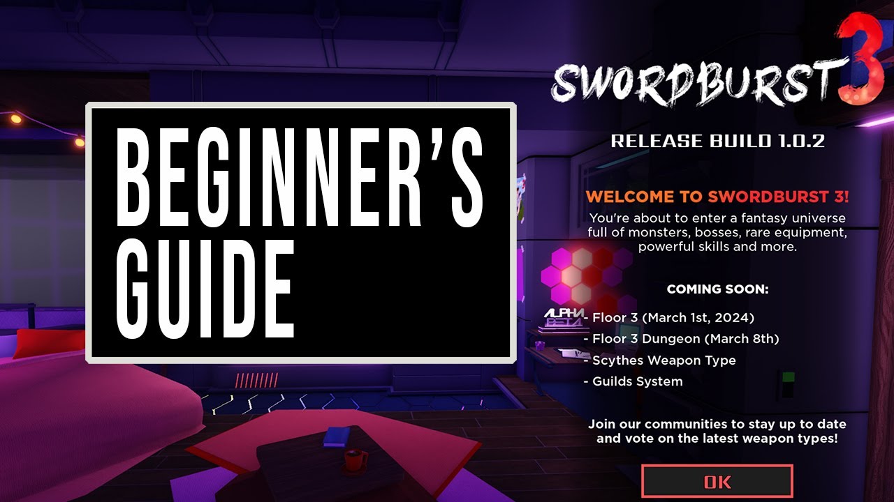 Beginner's Guide To Swordburst 3