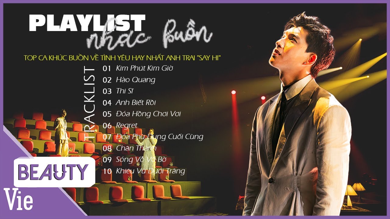Playlist NHẠC SUY Anh Trai 