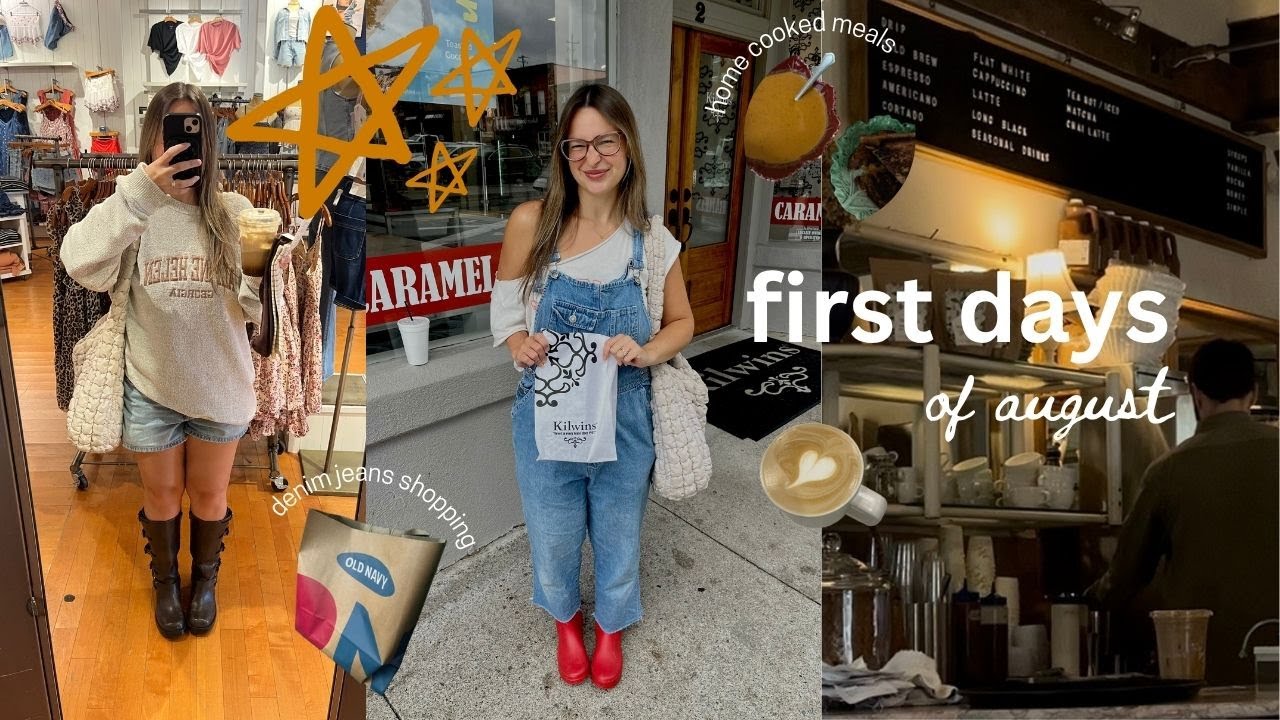 first days of august | wholesome time with friends, home cooked meals, & whispers of fall