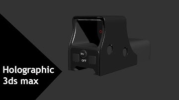 Modeling Holographic sight - 3ds max tutorial final part
