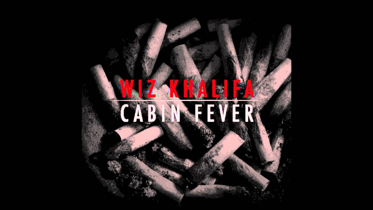 wiz khalifa cabin fever