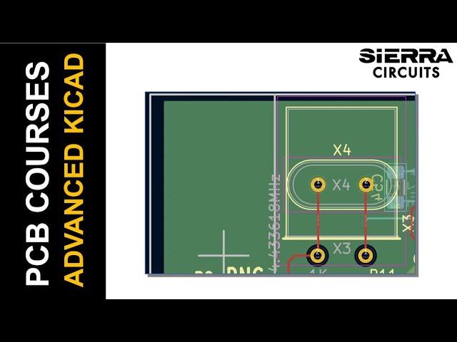 Advanced PCB Design with KiCad: Tips and Tricks | Sierra Circuits