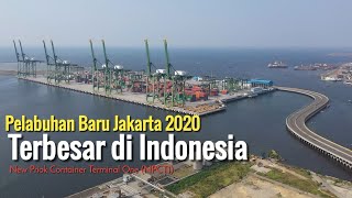 Megahnya Pelabuhan Baru Jakarta, New Priok Container Terminal One (NPCT1) dilihat dengan Drone