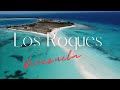 Los Roques Venezuela - The Most beautiful Beach in the world - Best things to do and visit 2022