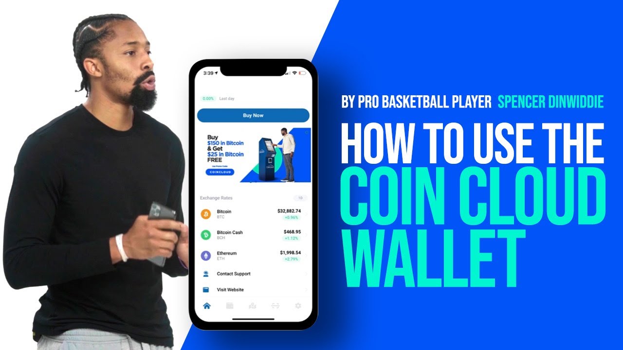 How to Use the Coin Cloud Wallet with Spencer Dinwiddie