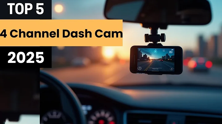 Top 5 Best 4 Channel DashCams of 2025