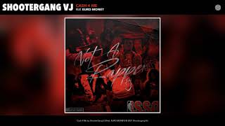 ShooterGang VJ feat. EURO MONEY - Cash 4 Me ShooterGang VJ feat. EURO MONEY - Cash 4 Me