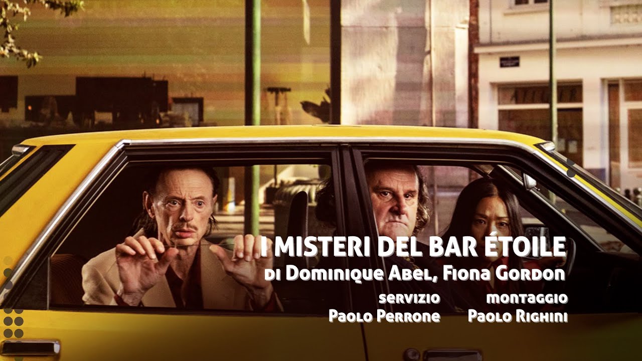 I MISTERI DEL BAR ÉTOILE di Dominique Abel e Fiona Gordon / Recensione