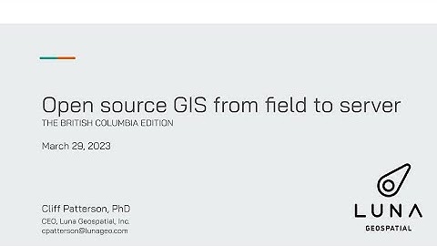 Open source GIS from field to server: The British Columbia Edition