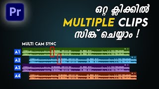 How to Sync Audio and Video in Premiere Pro Malayalam | Single & Multiple Clips | Edit Like PRO