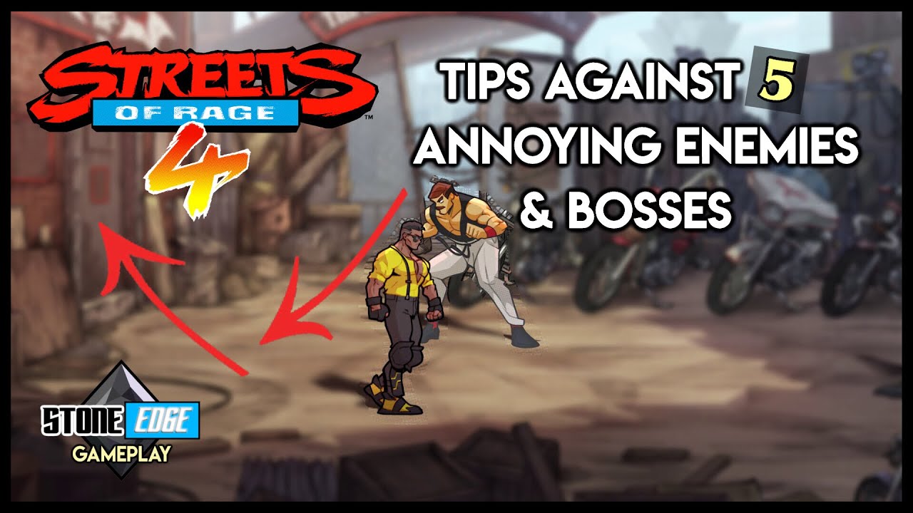 Streets Of Rage 4 — стратегии, советы и хитрости против самых надоедливых врагов и боссов [SoR4]