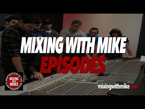 Mixing With Mike Episode 636 - Modern Electronic Pop Mix - ER Mix System V3