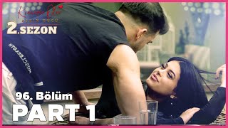 Kısmetse Olur: Aşkın Gücü 2. Sezon | 96. Bölüm FULL | PART - 1