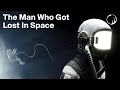 The Man Who Floated Away Into Space