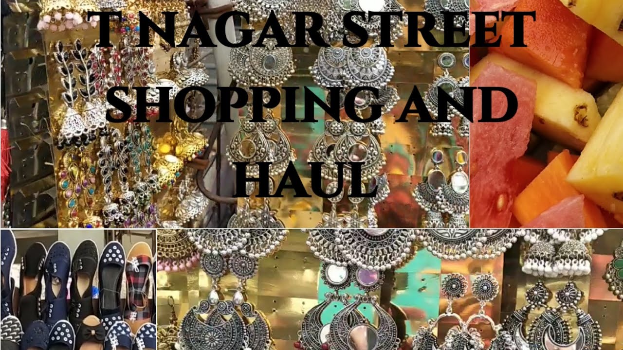T nagar street shopping and haul YouTube