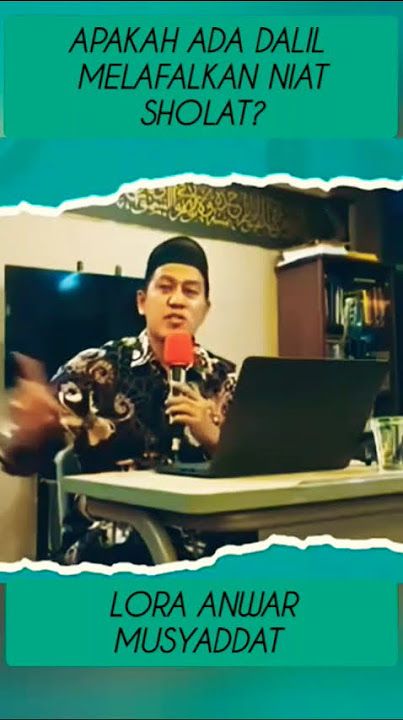 dalil melafalkan niat?