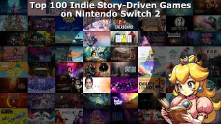 Top 100 Indie Story-Driven Games on Nintendo Switch and Nintendo Switch 2 [4/22/26 Edition]