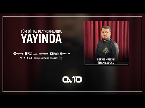 Perviz Hüseyni - İmam Seccad