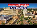 NEW MEXICO FUTURE BIGGEST PROJECTS 2023-2030