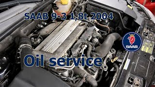 How to do an Oil Service - Saab 9-3 1,8t -04