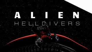 ALIEN x HELLDIVERS 2 Fan Animation