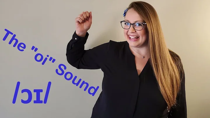 The "oi" sound /ɔɪ/