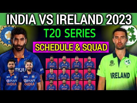 India Tour of Ireland 2023 | Team India Final T20 Squad vs Ireland | India vs Ireland 2023 t20 Squad