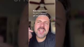 Fear of Rejection