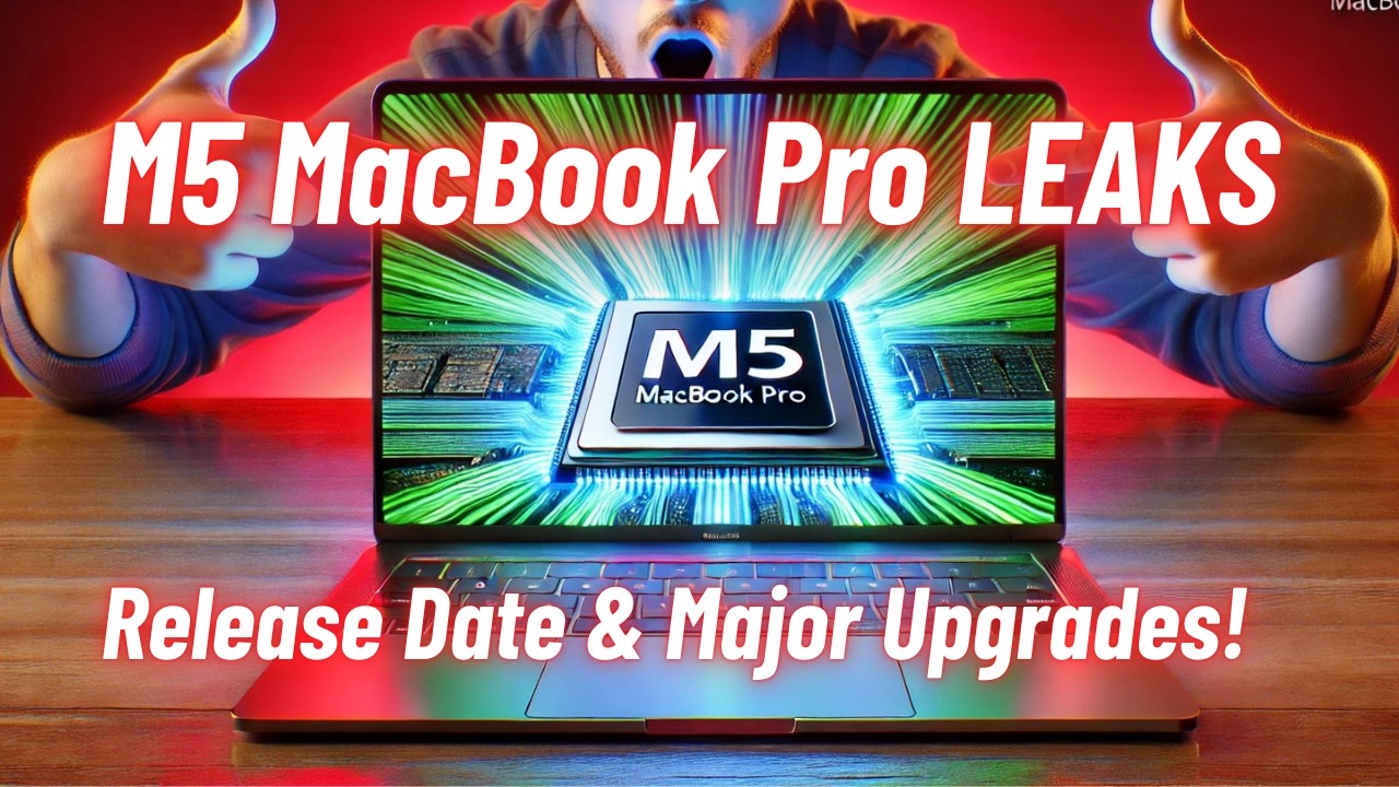 M5 MacBook Pro LEAKS – Release Date & Major Upgrades! - YouTube