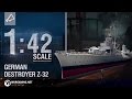 World of Warships - 1:42 Scale: German Destroyer Z-32