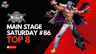 Blazblue Central Fiction | Top 8 | VSB Main Stage Saturday #86 | Feat. LouieAlu, Jive Turkey, Havok