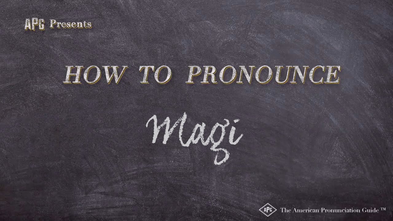 how do you pronounce magi the anime