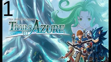 Trails to Azure part 1