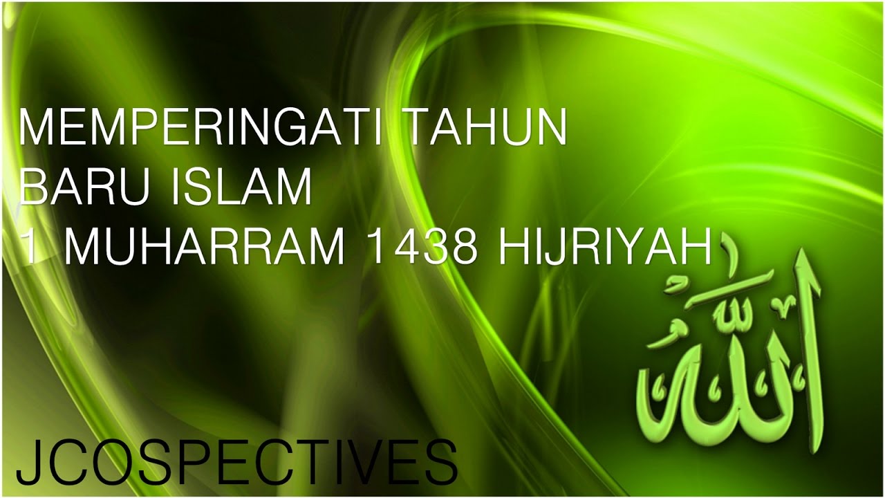 JCOSPECTIVES 01 10 2016 Ucapan Selamat Tahun Baru Hijriyah 1