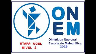 SOLUCIONARIO ONEM 2026 NIVEL 2 ETAPA UGEL. - EJERCICIO 7 y 8