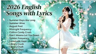 2026 🌻 Soft Drift English Songs Playlist 🧊 #musicplaylist #englishsongs #2026music screenshot 3