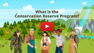What is the Conservation Reserve Program?