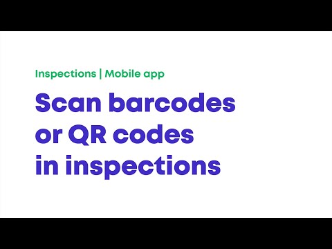 iAuditor by SafetyCulture | Scan Barcodes or QR Codes in Inspections on Mobile