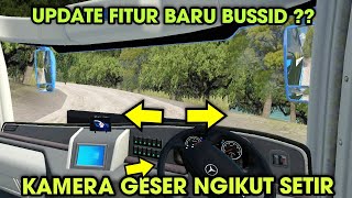 Pembuktian UPDATE !! Viral Fitur Baru Kamera Dashboard Geser Otomatis Di BUSSID