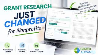 NEW Grant Advance Features: AI-Powered Grant Research, LOI Writing & Live Support #nonprofit #grants Update