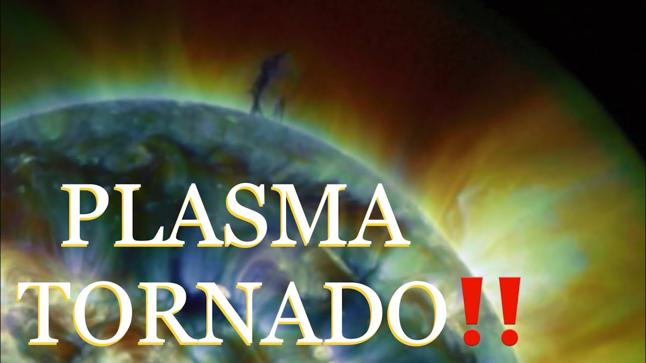 MASSIVE PLASMA TORNADO‼️ World Weather OUTLOOK Winter Storms