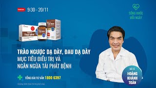 [Sống khoẻ mỗi ngày] Hướng điều trị cho người bị trào ngược dạ dày, đau dạ dày  | VTC Now