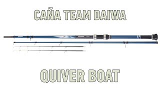 Vídeo: Caña Daiwa Team Daiwa Quiver Boat