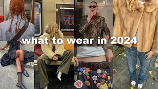 stuff for 2024 I'm excited to wear (some trends, some not BUT I have to blab to you about them)