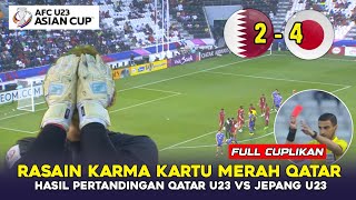 KARMA KARTU MERAH QATAR ~ HASIL PERTANDINGAN QATAR U23 VS JEPANG U23 PEREMPAT FINAL AFC U-23