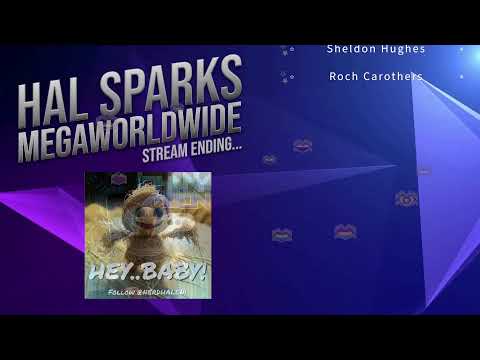 HAL SPARKS MORNINGS MEGAWORLDWIDE : FRIED-AI AND RIGHT AGAIN!!