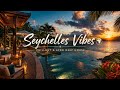 👉 Seychelles Vibes 🌍 Chillout & Afro Deep House | Ocean & Earth Groove @saturdaysunsetchill