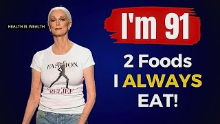 Carmen Dell'Orefice: I'm 91 but I look 59. My Secrets of Health, Sex and Longevity. Anti aging Foods