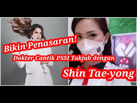 DOKTER Cantik PSSI takjub dengan Shin Tae-yong selaku pelatih Timnas Indonesia